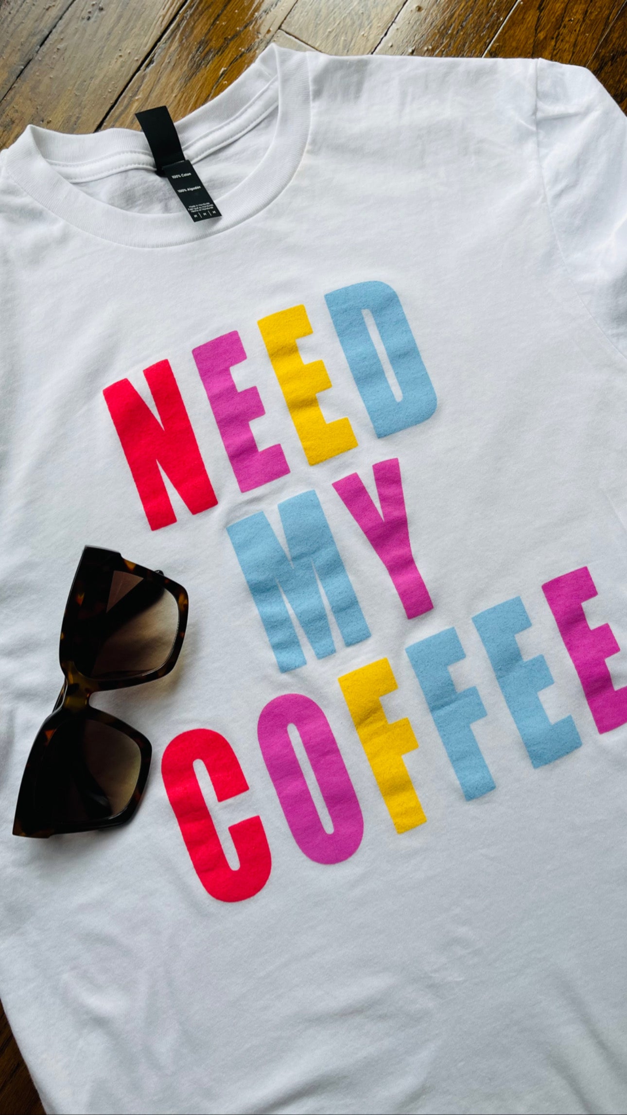 Need My Coffee Graphic Tee